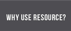 Why Use Resource