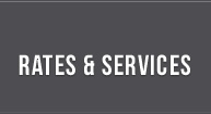 Rates and Services